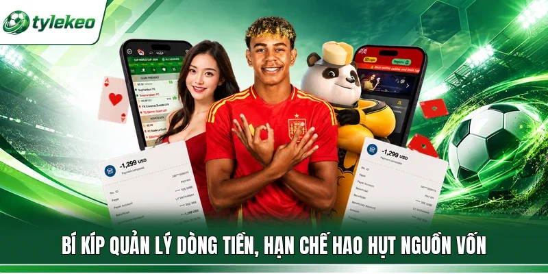 Bí kíp quản lý dòng tiền, hạn chế hao hụt nguồn vốn