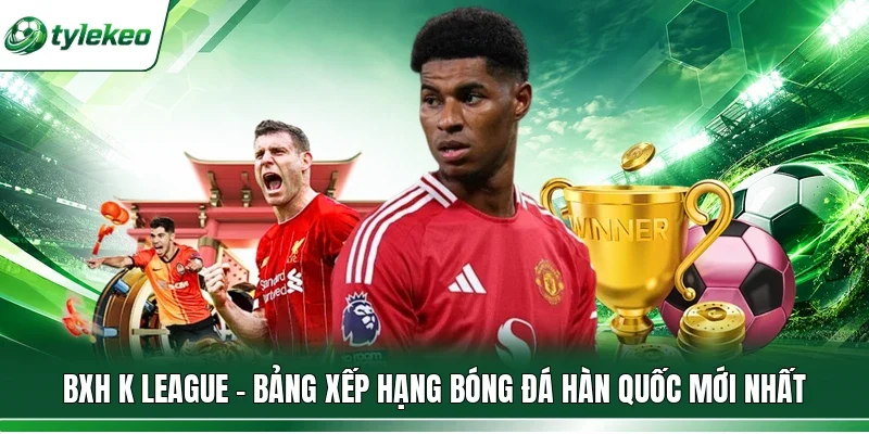 BXH K League