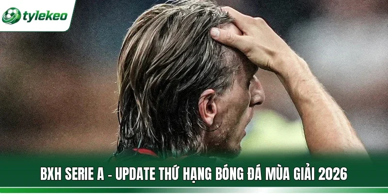 BXH Serie A