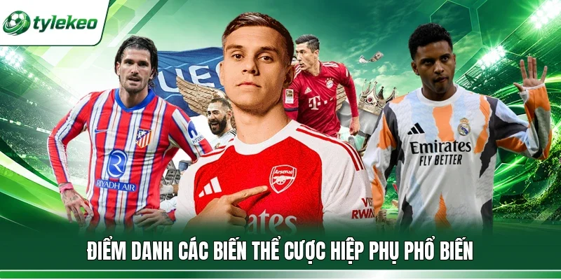 Điểm danh các biến thể cược hiệp phụ phổ biến