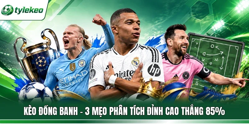 Kèo đồng banh