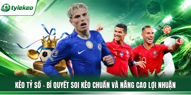 Kèo tỷ số