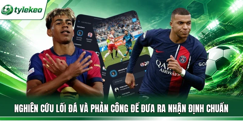 Nghiên cứu lối đá và phản công để đưa ra nhận định chuẩn