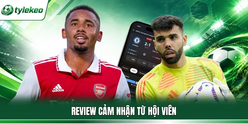 Review cảm nhận từ hội viên
